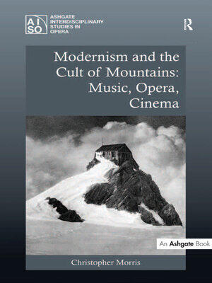 cover image of Modernism and the Cult of Mountains